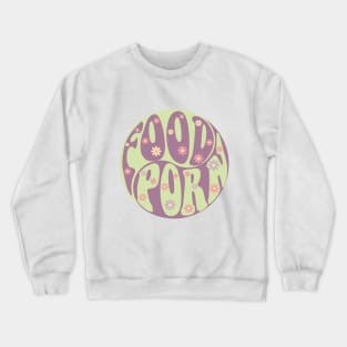 Yin Yang Food Porn with hippie style Crewneck Sweatshirt